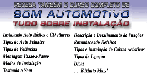 Receba ainda o Curso de Som Automotivo de Forma Totalmente Gratuita!